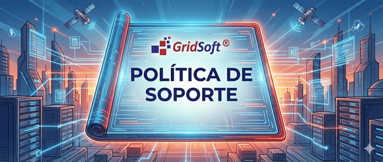 Política de Soporte de GridSoft Política de Soporte - GridSoft